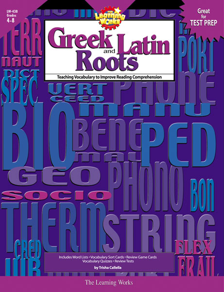 GREEK AND LATIN ROOTS