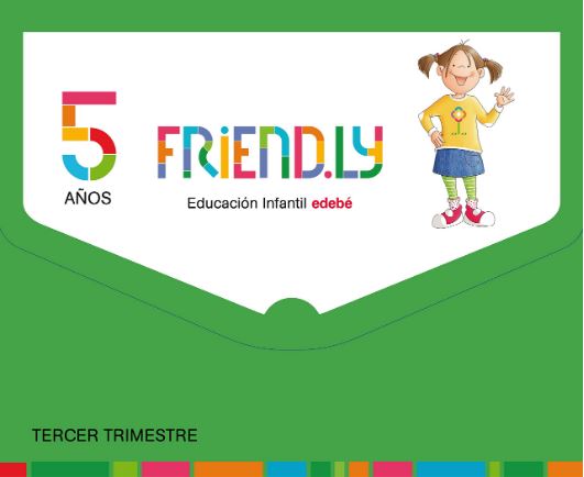 Frıend.ly 5 Años Tercer Trımestre / Ispanyolca