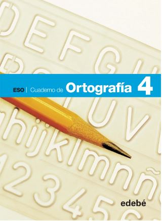 Cuaderno Ortografía 4 / Ispanyolca