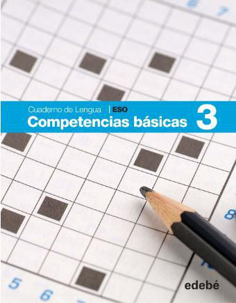 Cuaderno Competencıas Básıcas 3 / Ispanyolca